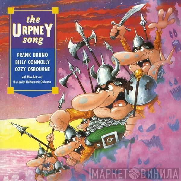 Frank Bruno , Billy Connolly, Ozzy Osbourne, Mike Batt, The London Philharmonic Orchestra - The Urpney Song
