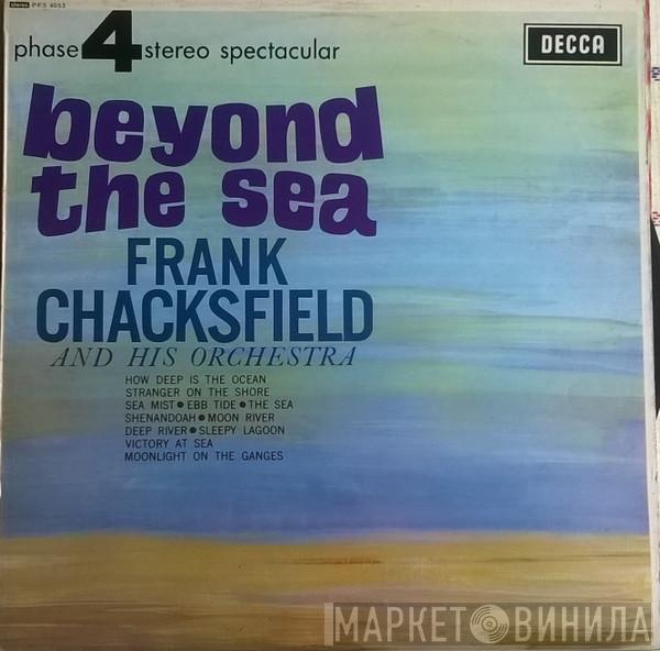  Frank Chacksfield & His Orchestra  - Beyond The Sea