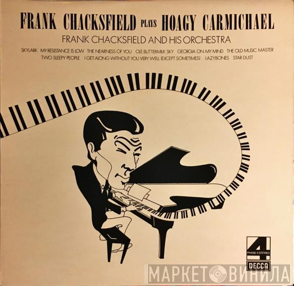 Frank Chacksfield & His Orchestra - Frank Chacksfield Plays Hoagy Carmichael