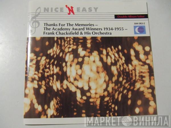 Frank Chacksfield & His Orchestra - Thanks For The Memories - Academy Award Songs 1934 - 1955
