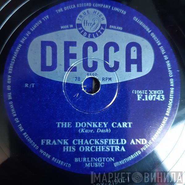 Frank Chacksfield & His Orchestra - The Donkey Cart / The Banks Of The Seine