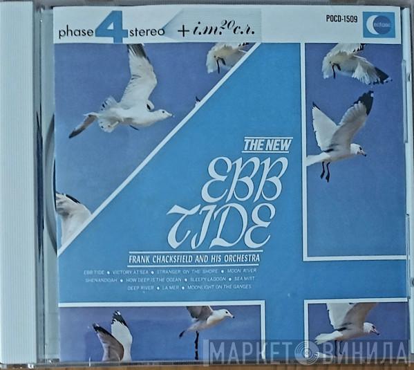  Frank Chacksfield & His Orchestra  - The New Ebb Tide