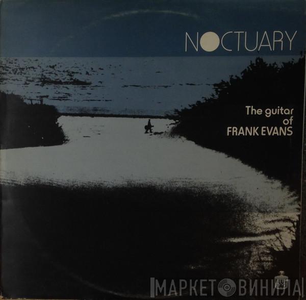 Frank Evans  - Noctuary