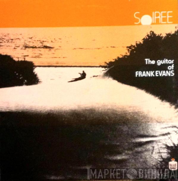 Frank Evans  - Soirée