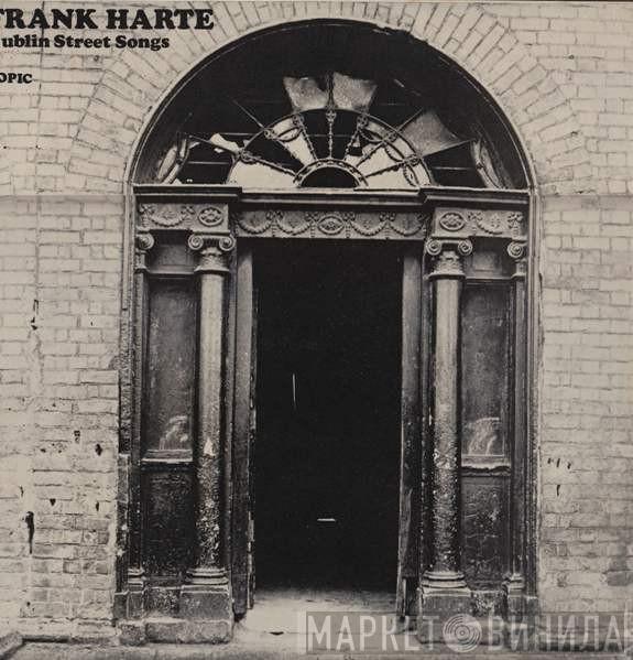 Frank Harte - Dublin Street Songs