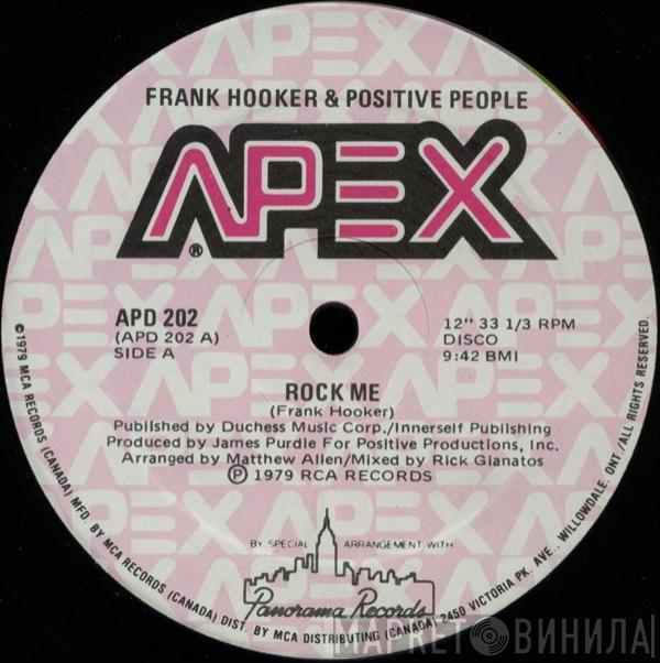  Frank Hooker & Positive People  - Rock Me / Looking For My Number One Love