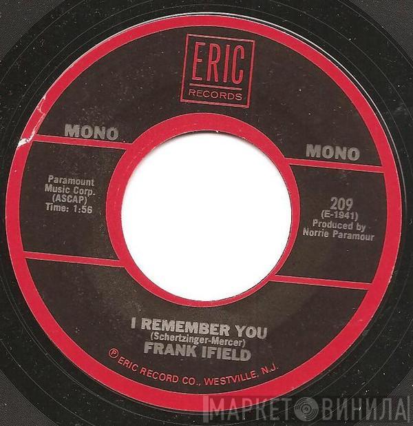 Frank Ifield, Charlie Drake - I Remember You / My Boomerang Won't Come Back