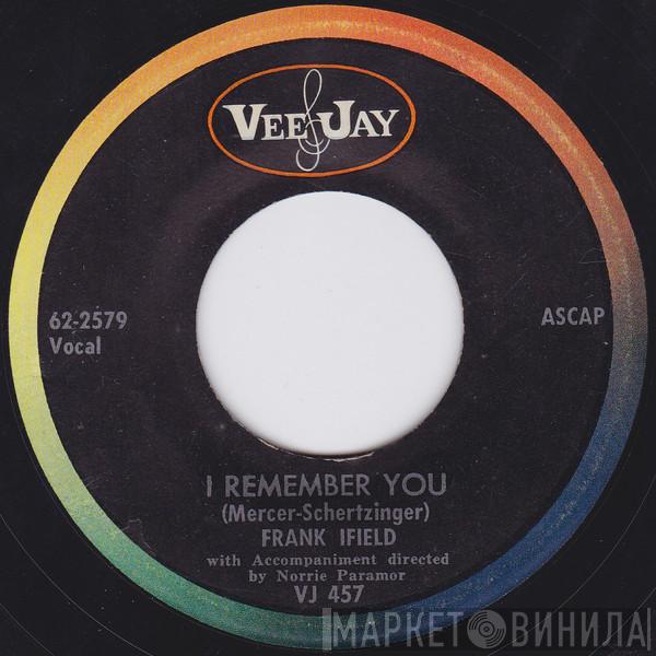  Frank Ifield  - I Remember You / I Listen To My Heart