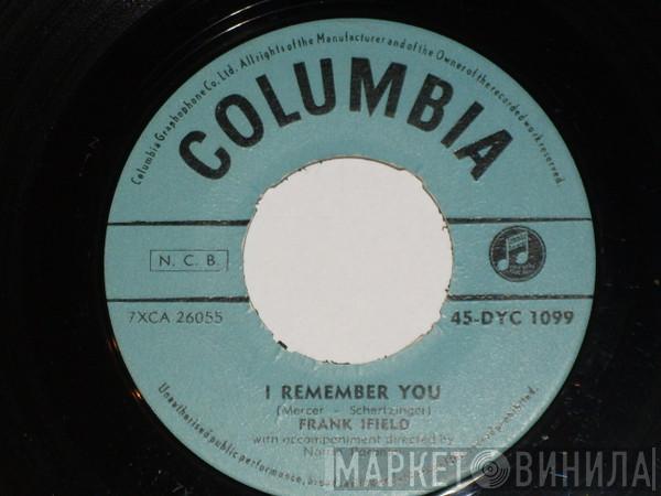  Frank Ifield  - I Remember You / I Listen To My Heart