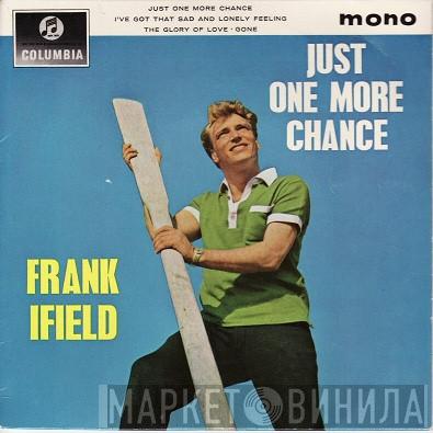 Frank Ifield - Just One More Chance