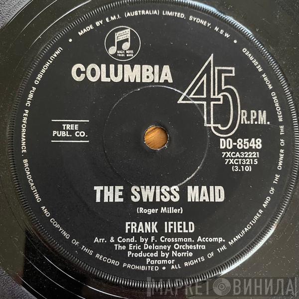 Frank Ifield - The Swiss Maid