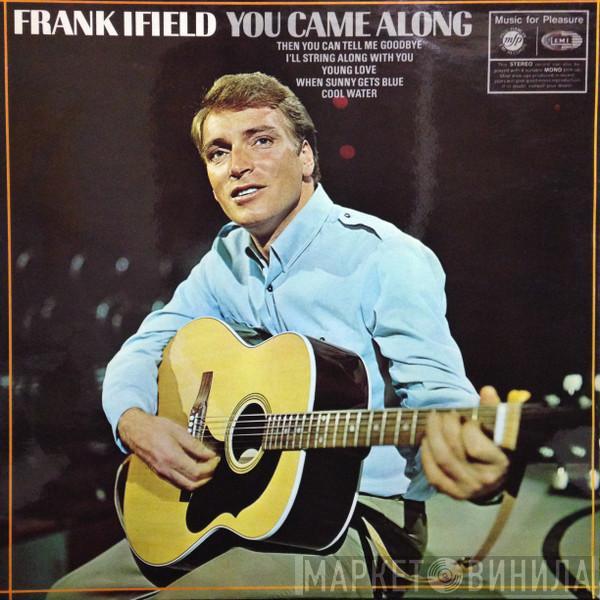 Frank Ifield - You Came Along