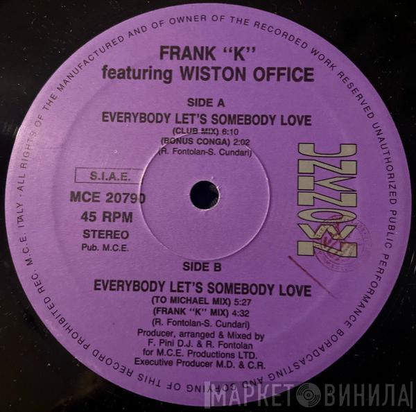  Frank K  - Everybody Let's Somebody Love