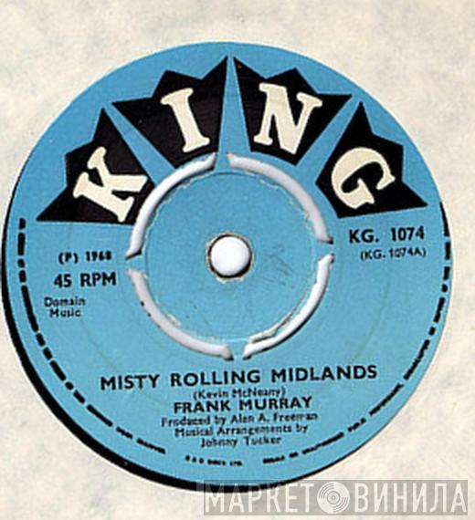 Frank Murray  - Misty Rolling Midlands