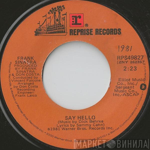  Frank Sinatra  - Good Thing Going / Say Hello