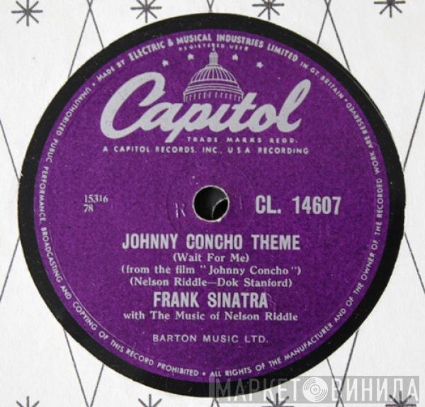  Frank Sinatra  - Johnny Concho Theme (Wait For Me) / Hey! Jealous Lover