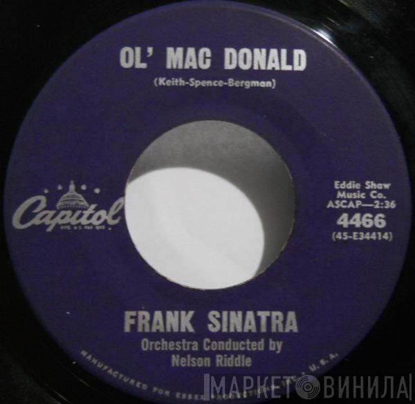  Frank Sinatra  - Ol' Mac Donald / You'll Always Be The One I Love
