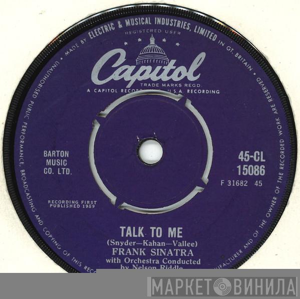 Frank Sinatra  - Talk To Me / They Came To Cordura