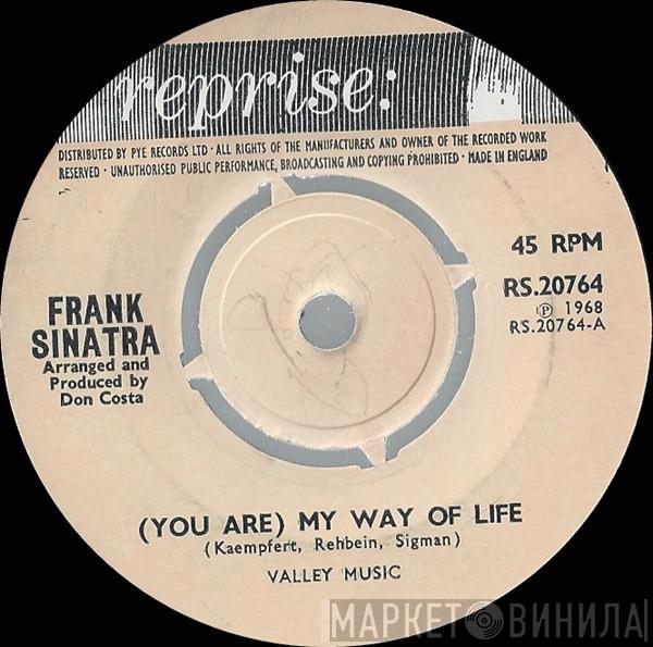 Frank Sinatra - (You Are) My Way Of Life