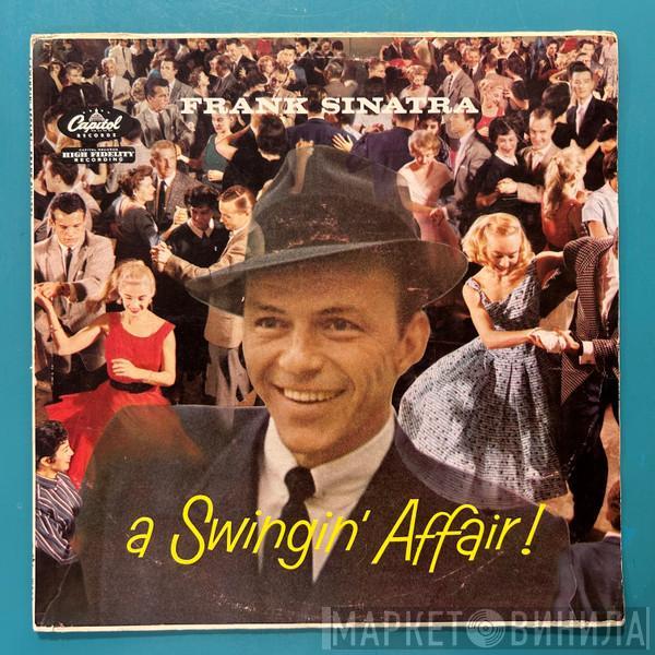  Frank Sinatra  - A Swingin' Affair!