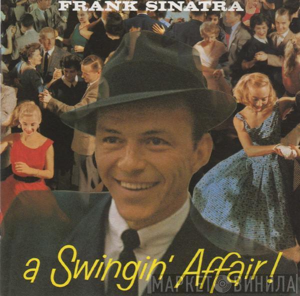  Frank Sinatra  - A Swingin' Affair!