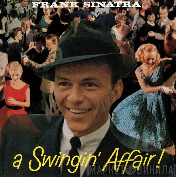  Frank Sinatra  - A Swingin' Affair!