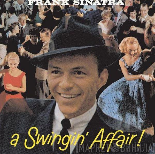  Frank Sinatra  - A Swingin' Affair