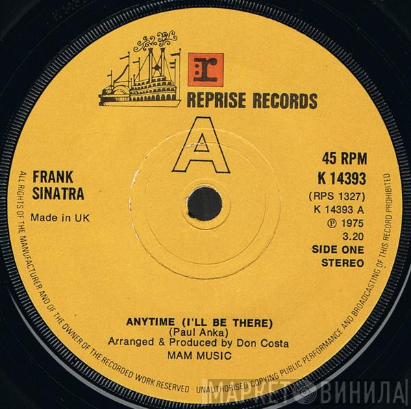 Frank Sinatra - Anytime (I'll Be There)