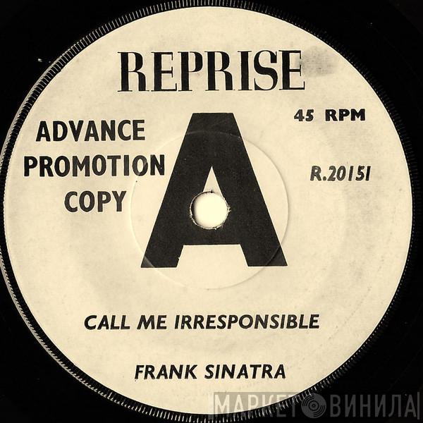 Frank Sinatra - Call Me Irresponsible