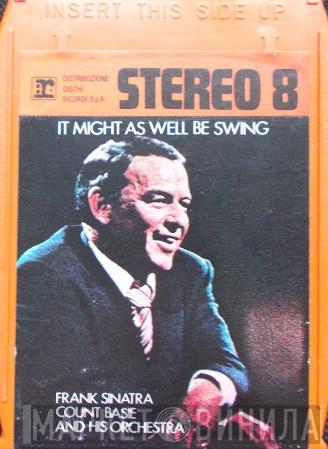 • Frank Sinatra  Count Basie Orchestra  - It Might As Well Be Swing