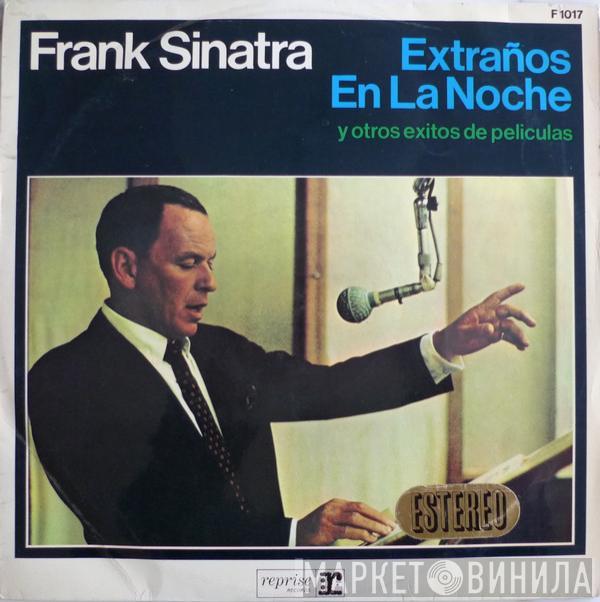  Frank Sinatra  - Extraños En La Noche Y Otros Exitos De Peliculas