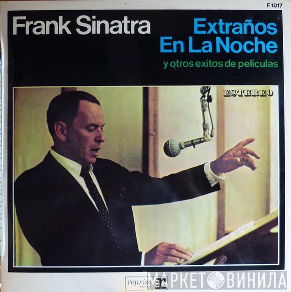  Frank Sinatra  - Extraños En La Noche Y Otros Exitos De Peliculas