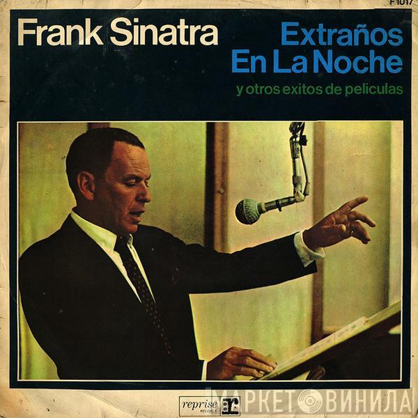  Frank Sinatra  - Extraños En La Noche Y Otros Exitos De Peliculas