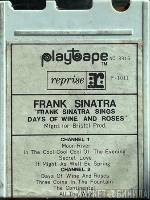  Frank Sinatra  - Frank Sinatra Sings Days Of Wine And Roses