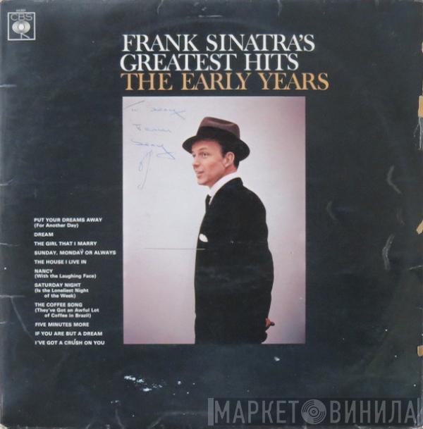  Frank Sinatra  - Frank Sinatra's Greatest Hits The Early Years