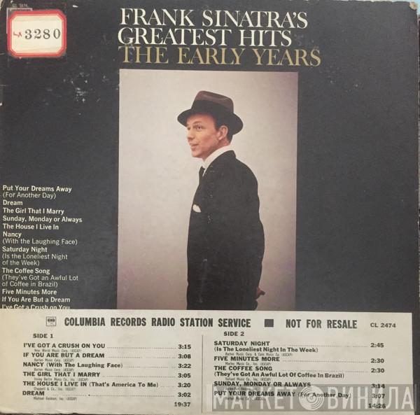  Frank Sinatra  - Frank Sinatra's Greatest Hits The Early Years