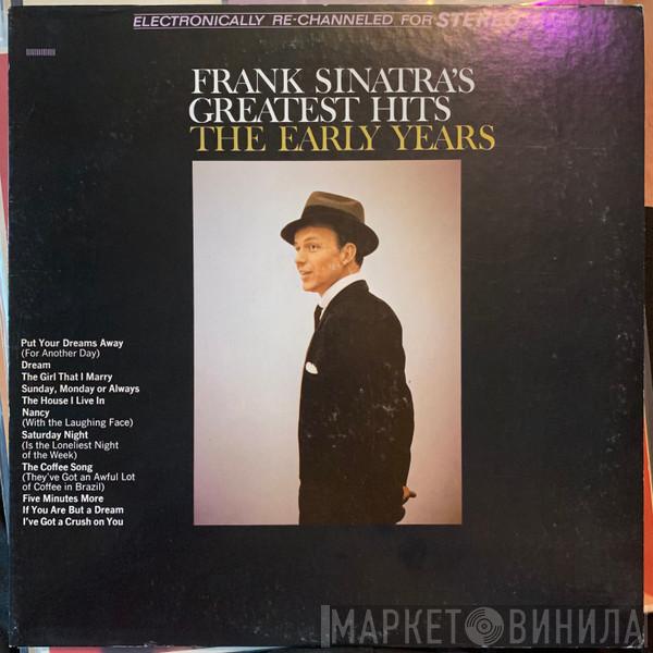  Frank Sinatra  - Greatest Hits - The Early Years