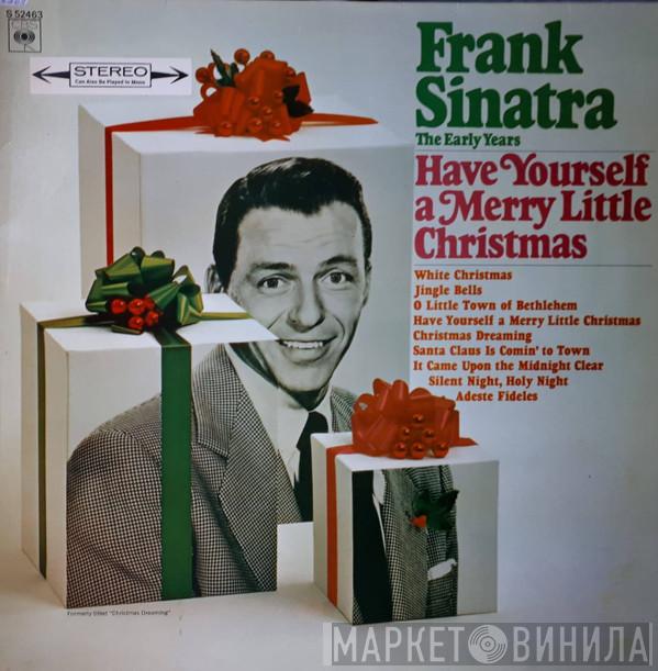  Frank Sinatra  - Have Yourself A Merry Little Christmas