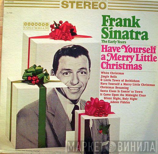  Frank Sinatra  - Have Yourself A Merry Little Christmas