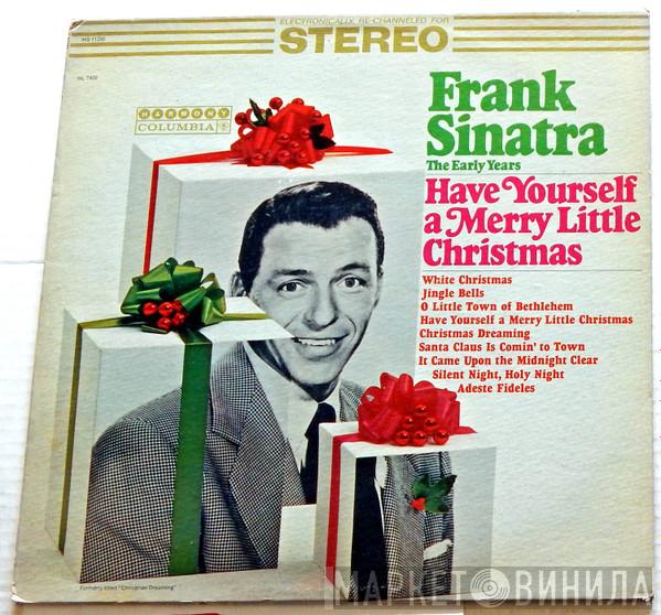 Frank Sinatra  - Have Yourself A Merry Little Christmas