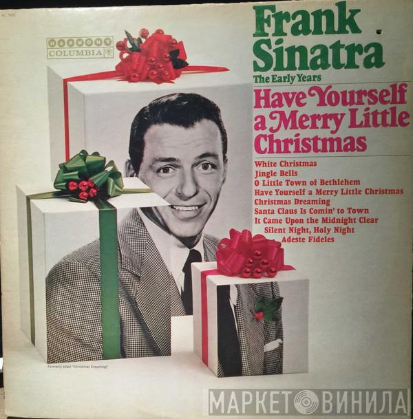 Frank Sinatra  - Have Yourself A Merry Little Christmas