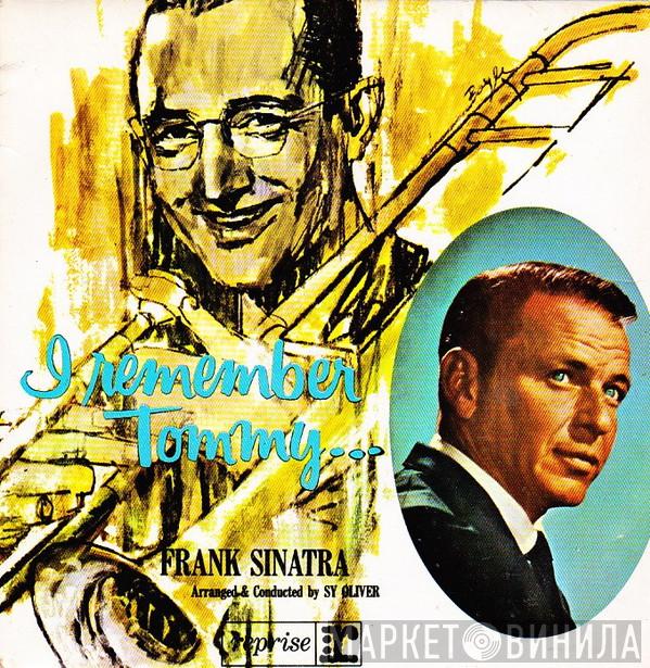 Frank Sinatra - I Remember Tommy Vol.1