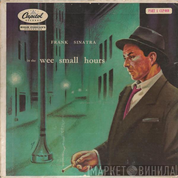  Frank Sinatra  - In The Wee Small Hours (Part 1)