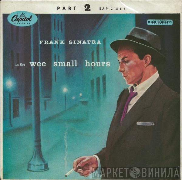 Frank Sinatra - In The Wee Small Hours (Part 2)