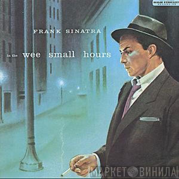  Frank Sinatra  - In The Wee Small Hours
