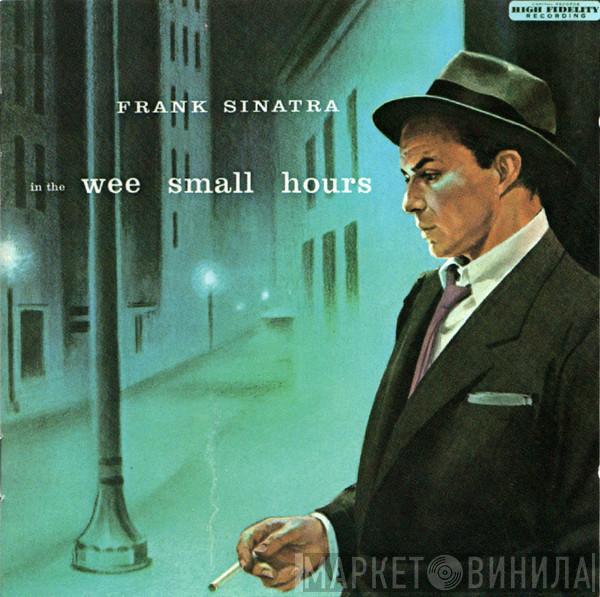 Frank Sinatra  - In The Wee Small Hours