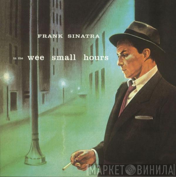 Frank Sinatra - In The Wee Small Hours