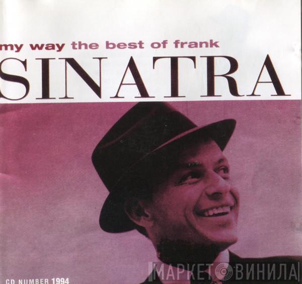  Frank Sinatra  - My Way (The Best Of Frank Sinatra)