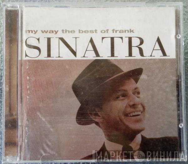  Frank Sinatra  - My Way (The Best Of Frank Sinatra)