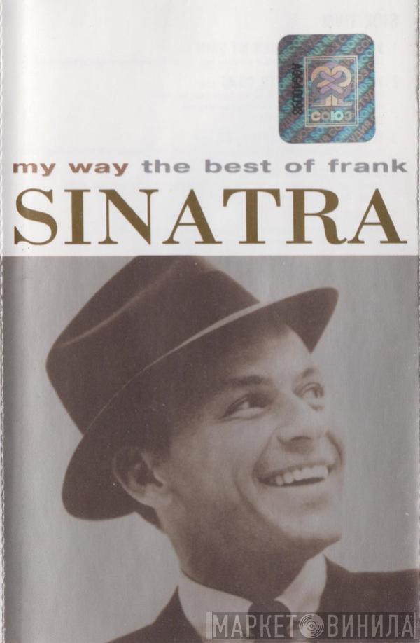  Frank Sinatra  - My Way - The Best Of Frank Sinatra